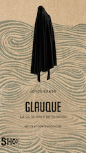 Glauque. Là où la terre se termine